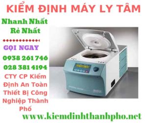 Hình ảnh kiểm định máy ly tâm