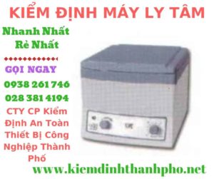 Hình ảnh kiểm định máy ly tâm