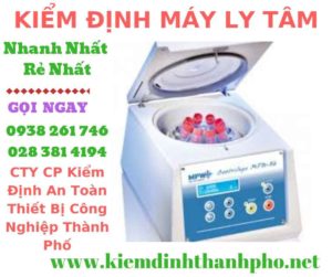 Hình ảnh kiểm định máy ly tâm