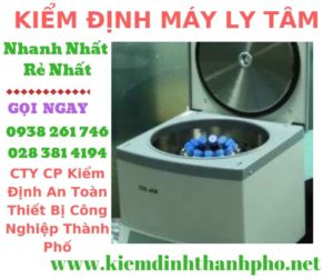 Hình ảnh kiểm định máy ly tâm