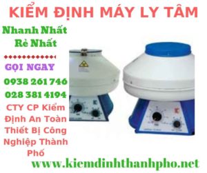 Hình ảnh kiểm định máy ly tâm