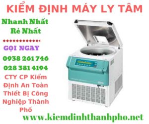 Hình ảnh kiểm định máy ly tâm