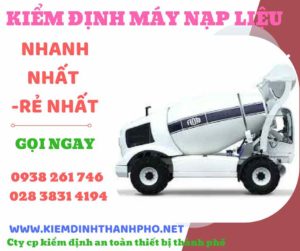 Hình ảnh kiểm định máy nạp liệu