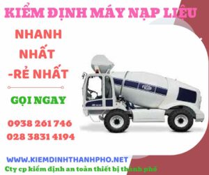 Hình ảnh kiểm định máy nạp liệu