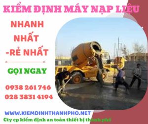 Hình ảnh kiểm định máy nạp liệu