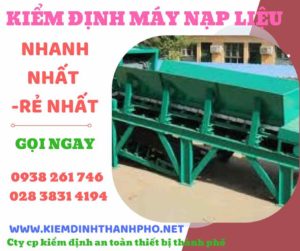 Hình ảnh kiểm định máy nạp liệu