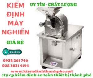 Hình ảnh kiểm định máy nghiền