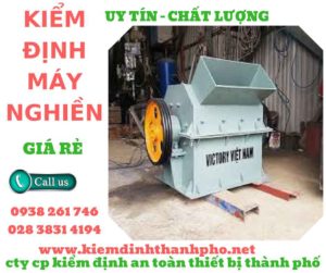 Hình ảnh kiểm định máy nghiền