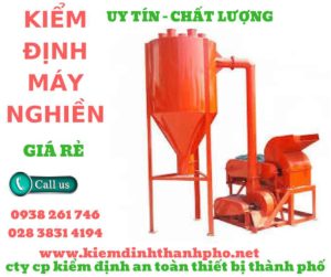 Hình ảnh kiểm định máy nghiền