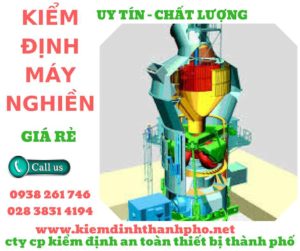 Hình ảnh kiểm định máy nghiền