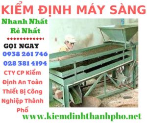 Hình ảnh kiểm định máy sàng