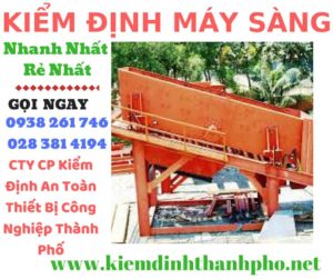 Hình ảnh kiểm định máy sàng