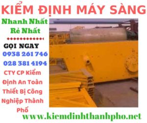 Hình ảnh kiểm định máy sàngHình ảnh kiểm định máy sàng