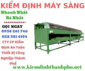 Hình ảnh kiểm định máy sàng