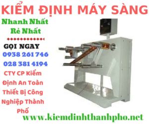 Hình ảnh kiểm định máy sàng