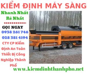 Hình ảnh kiểm định máy sàng