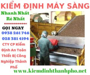 Hình ảnh kiểm định máy sàng