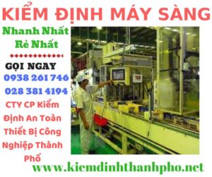 Hình ảnh kiểm định máy sàng