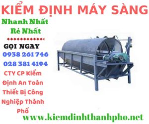 Hình ảnh kiểm định máy sàng