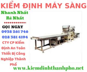 Hình ảnh kiểm định máy sàng