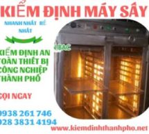 kiểm định máy sấy