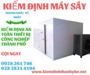 Hình ảnh kiểm định máy sấy