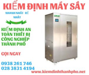 Hình ảnh kiểm định máy sấy