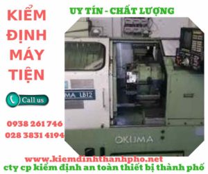 Hình ảnh kiểm định máy tiện