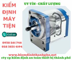 Hình ảnh kiểm định máy tiện