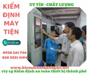 Hình ảnh kiểm định máy tiện