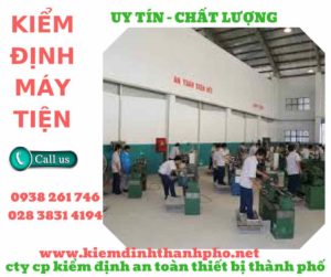 Hình ảnh kiểm định máy tiện