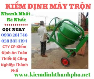 hình ảnh kiểm định máy trộnhình ảnh kiểm định máy trộn