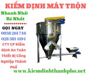 hình ảnh kiểm định máy trộn