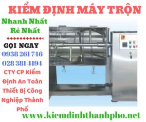 hình ảnh kiểm định máy trộn