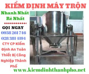 hình ảnh kiểm định máy trộn