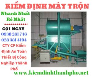 hình ảnh kiểm định máy trộn