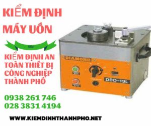 Hình ảnh kiểm định máy uốn