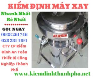 Hình ảnh kiểm đinh máy xayHình ảnh kiểm đinh máy xay