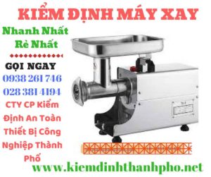 Hình ảnh kiểm đinh máy xay