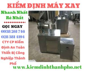 Hình ảnh kiểm đinh máy xay