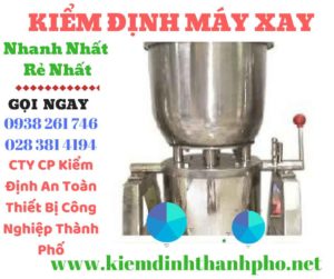 Hình ảnh kiểm đinh máy xay