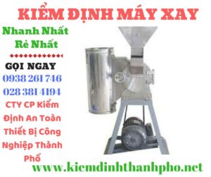 Hình ảnh kiểm đinh máy xay