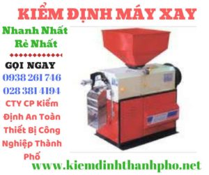 Hình ảnh kiểm đinh máy xay