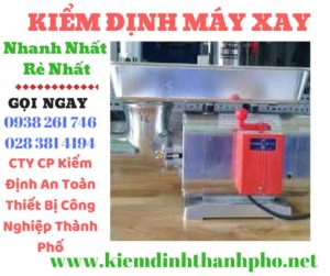 Hình ảnh kiểm đinh máy xay