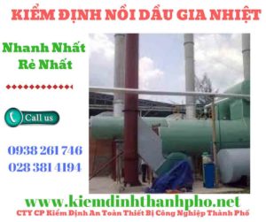 Hình ảnh kiểm định nồi dầu gia nhiệt