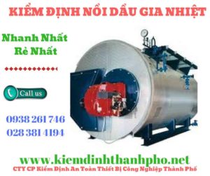 Hình ảnh kiểm định nồi dầu gia nhiệt