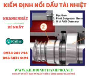 Hình ảnh kiểm định nồi dầu tải nhiệt