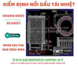 Hình ảnh kiểm định nồi dầu tải nhiệt