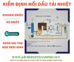 Hình ảnh kiểm định nồi dầu tải nhiệt