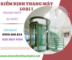 Hình ảnh kiểm định thang máy loại 1